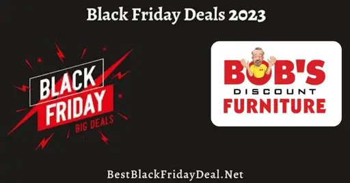 Bobs Furniture Black Friday 2023 Sale