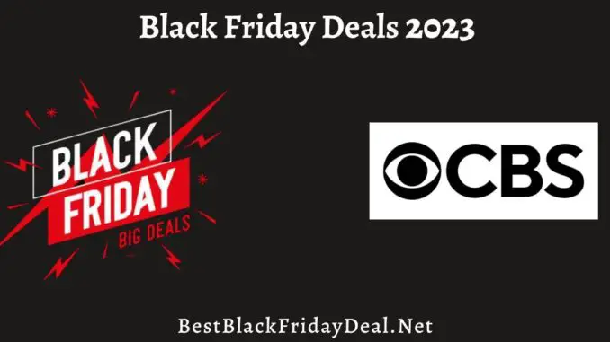 CBS Black Friday Deals 2023
