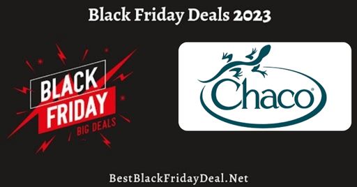 Chaco Black Friday Sale 2023