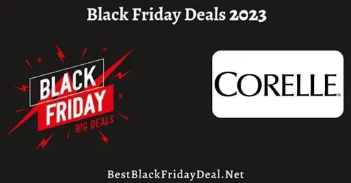 Corelle Black Friday Sale 2023