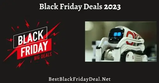 Cozmo Robot Black Friday 2023 Deals