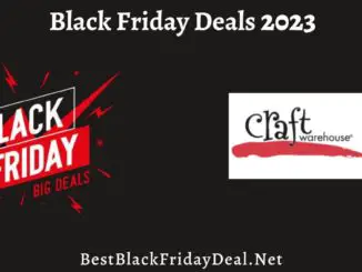 Craft Warehouse Black Friday Deals 2023