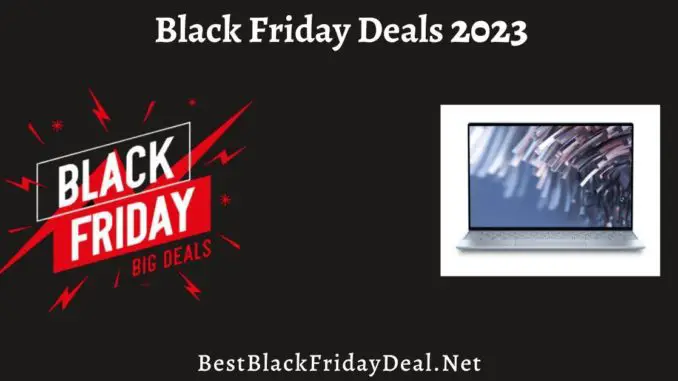 Dell XPS 13 Black Friday Deals 2023