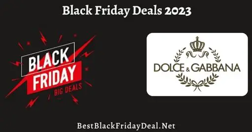 Dolce & Gabbana Black Friday 2023 Sale