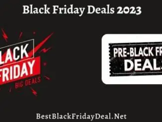 Early Black Friday 2023 Deals