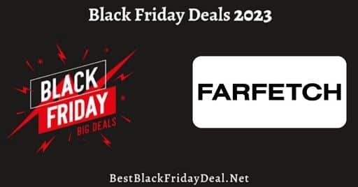 Farfetch Black Friday 2023 Sale