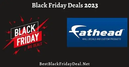 Fathead Black Friday 2023 Sale