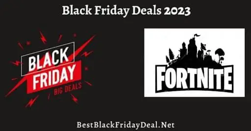 Fortnite Black Friday 2023 Sales
