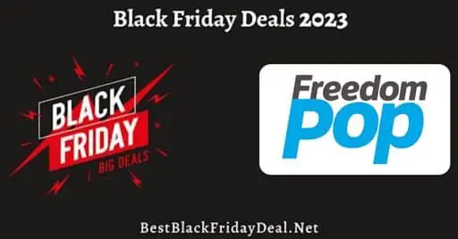 FreedomPop Black Friday 2023 Deals