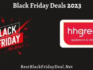 Hhgregg Black Friday 2023 Deals
