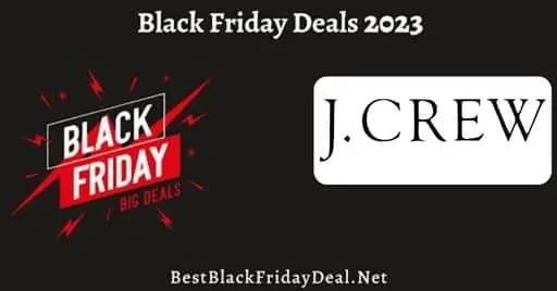 J Crew Black Friday 2023 Deals