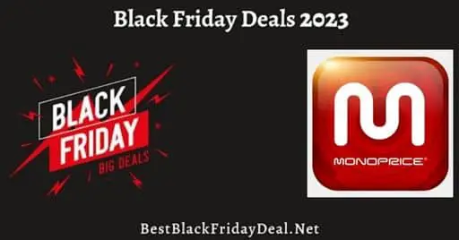 Monoprice Black Friday 2023 Sale