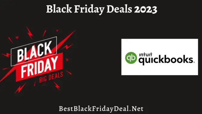 QuickBooks Black Friday Deals 2023