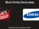 Samsung Black Friday 2023 Deals