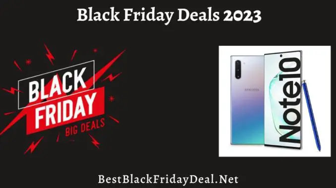 Samsung Note 10 Black Friday Deals 2023