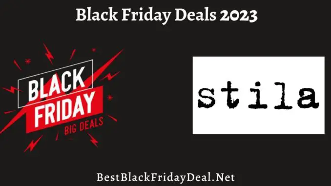 Stila Cosmetics Black Friday Deals 2023