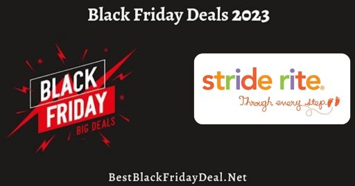 Stride Rite Black Friday 2023 Deals