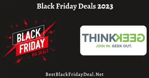 ThinkGeek Black Friday 2023 Deal