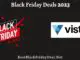 Vista Black Friday Deals 2023
