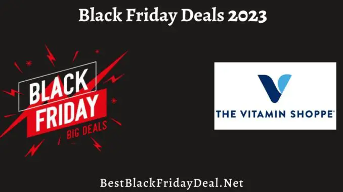 Vitamin Shoppe Black Friday Deals 2023