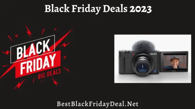 Vlogging Camera Black Friday Deals 2023