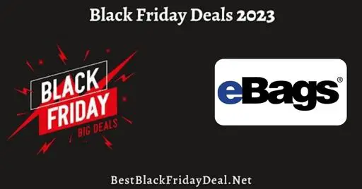 eBags Black Friday Sale 2023