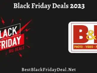 B&H Black Friday 2023 Deals