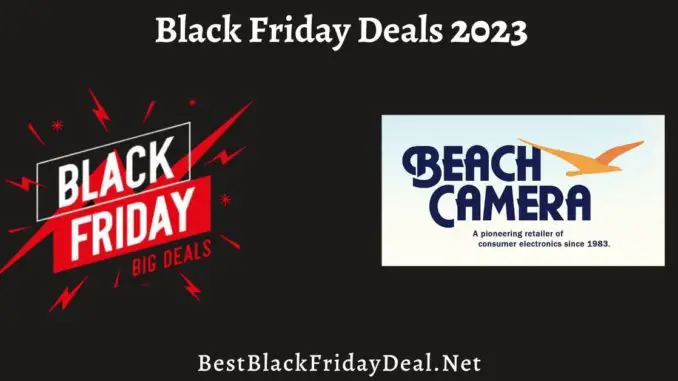 Beach Camera Black Friday Deals 2023