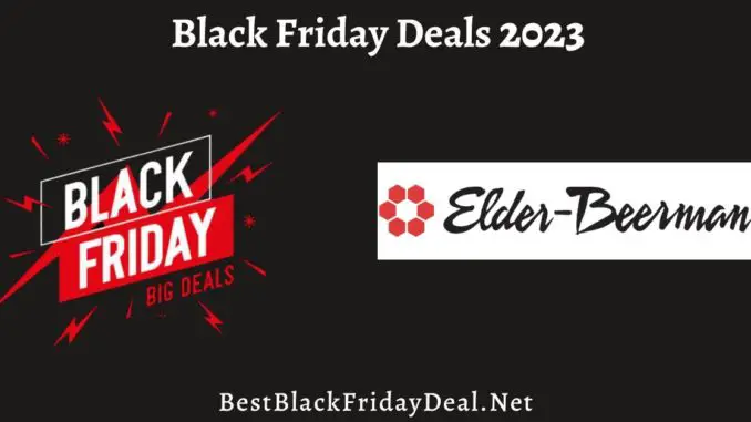 Elder Beerman Black Friday Deals 2023