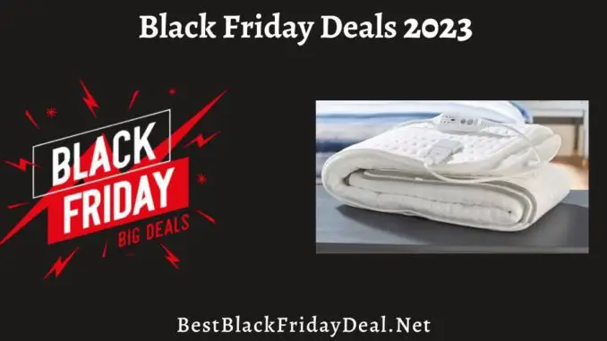 Electric Blanket Black Friday Deals 2023