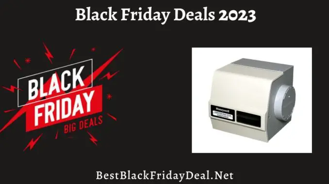 Honeywell HE 120 Humidifier Black Friday Deals