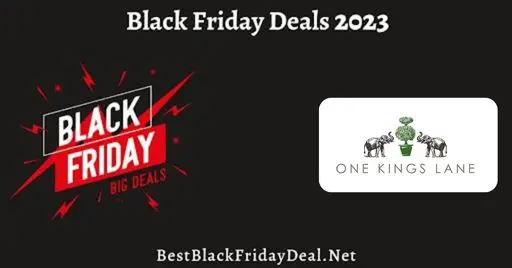 One Kings Lane Black Friday 2023 Deals