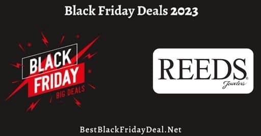 Reeds Black Friday 2023 Deals