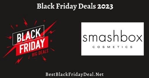 Smashbox Black Friday Sale 2023