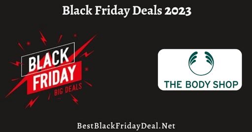 The Body Shop Black Friday Sale 2023