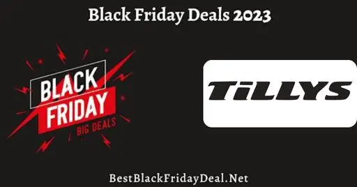 Tillys Black Friday 2023 Sale
