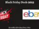 ebay Black Friday Deals 2023