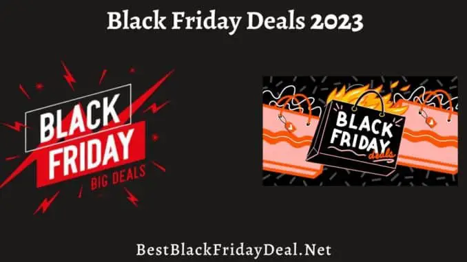 Ad Released Black Friday Deals 2023