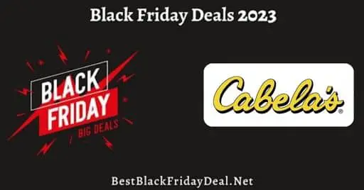 Cabelas Black Friday 2023 Sales