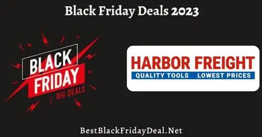 Harbor Freight Black Friday 2023 Deals
