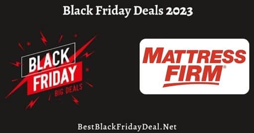 Mattress Firm Black Friday Sale 2023