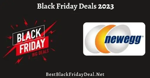Newegg Black Friday 2023 Deals