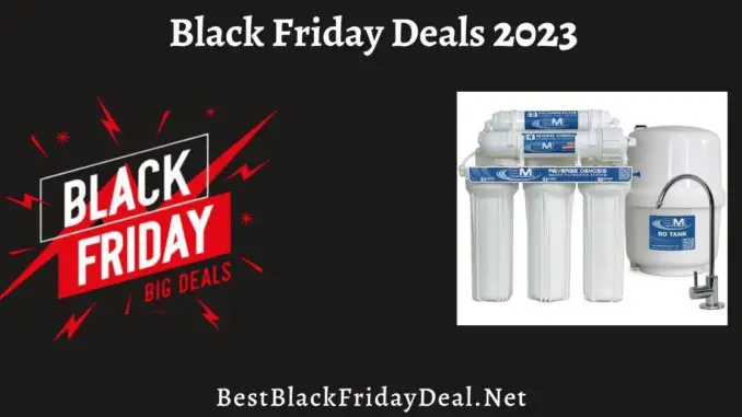 Water Filter Black Friday Sales 2023