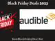 Audible Black Friday Sales 2023