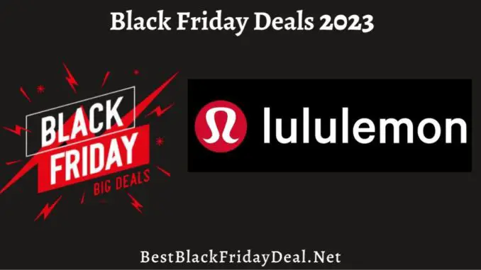 Lululemon Black Friday 2023 Sale