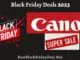 Canon Black Friday 2023 Deals