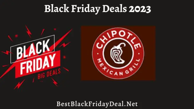 Chipotle Black Friday Sale 2023