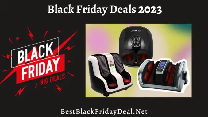 Foot Massager Black Friday Sales 2023