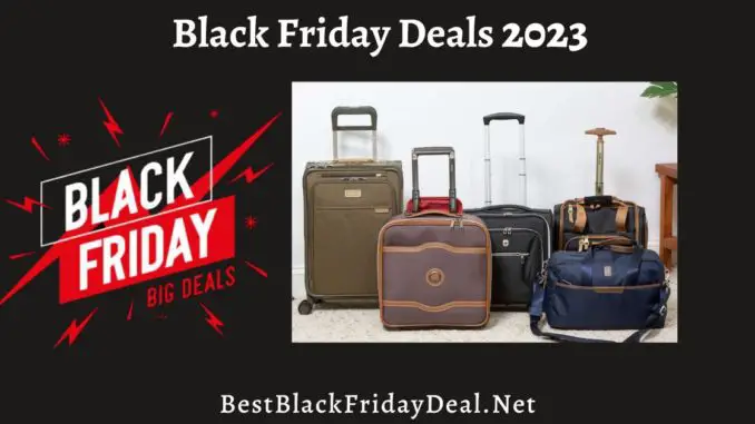 Luggage Black Friday Sales 2023