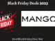 Mango Black Friday 2023 Sales